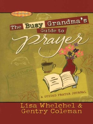 cover image of The Busy Grandma's Guide to Prayer